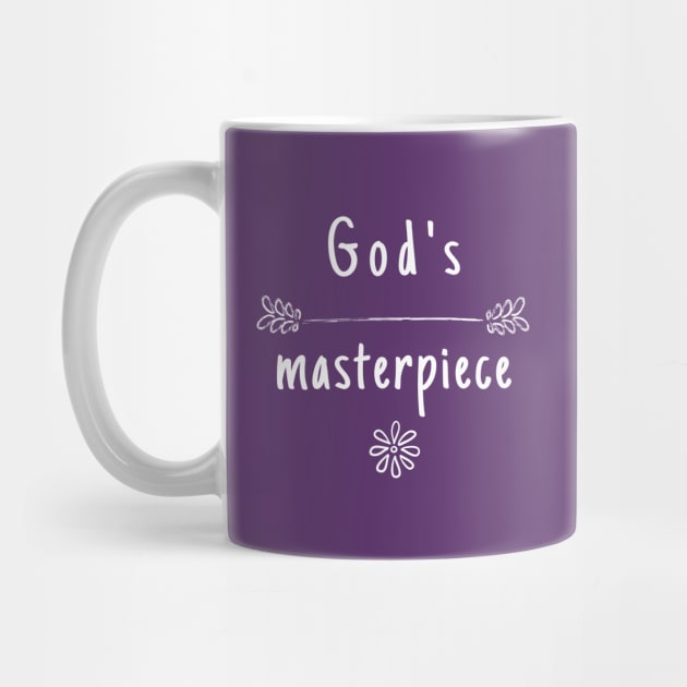 God's Masterpiece Spiritual Faith Spirituality Christ Jesus Religion Cute Funny Motivational Inspirational Gift T-Shirt by EpsilonEridani